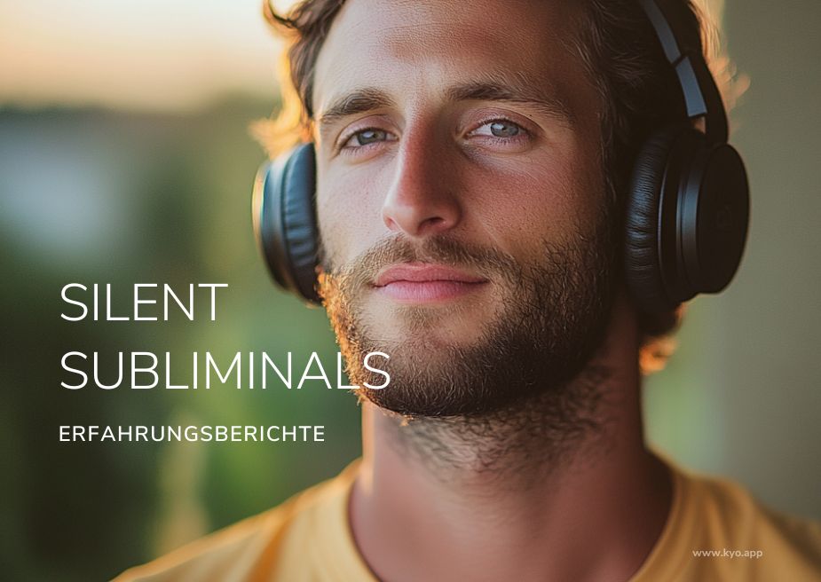 Silent SUbliminals Erfahrungen
