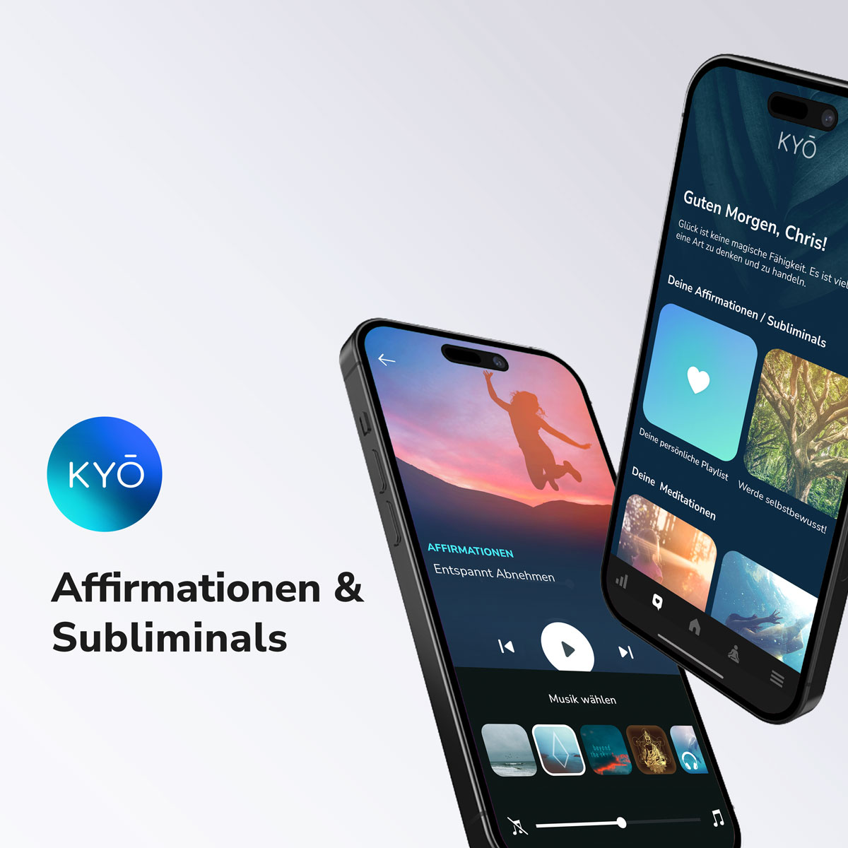 KYO-App Affirmationen & Subliminals
