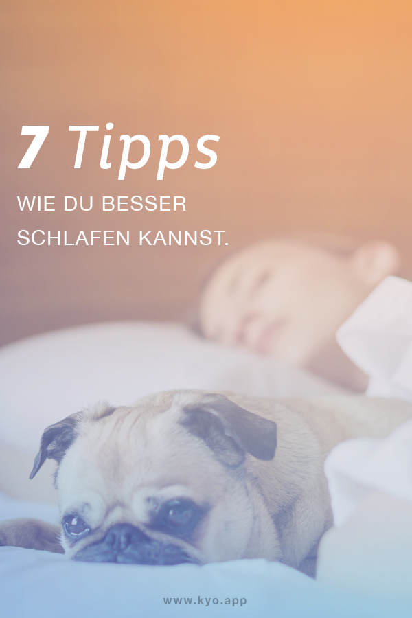 Schlafen und Durchschlafen: Tipps